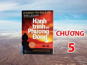 hanh trinh ve phuong dong chuong 5
